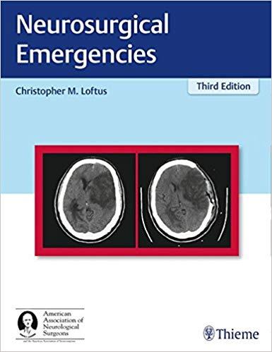 Neurosurgical Emergencies (AAN) 3rd Edition + 2nd Edition