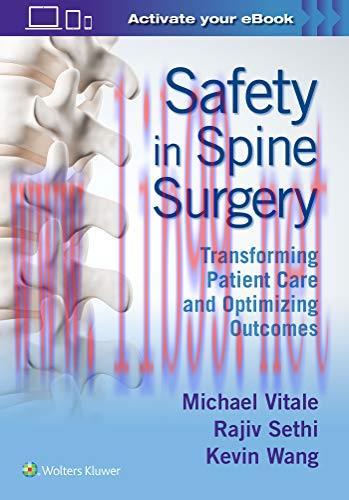 [AME]Safety in Spine Surgery: Transforming Patient Care and Optimizing Outcomes (EPUB)