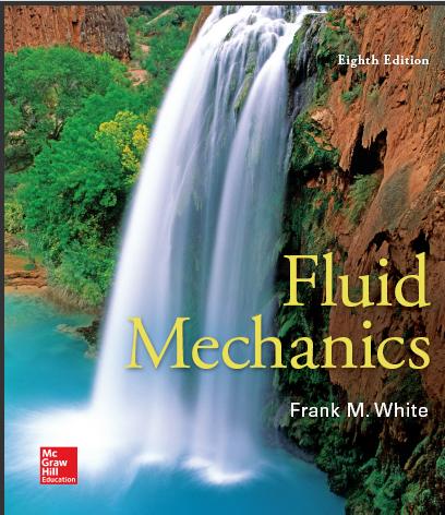 (Solution Manual)Fluid Mechanics 8th Edition by Frank White.rar
