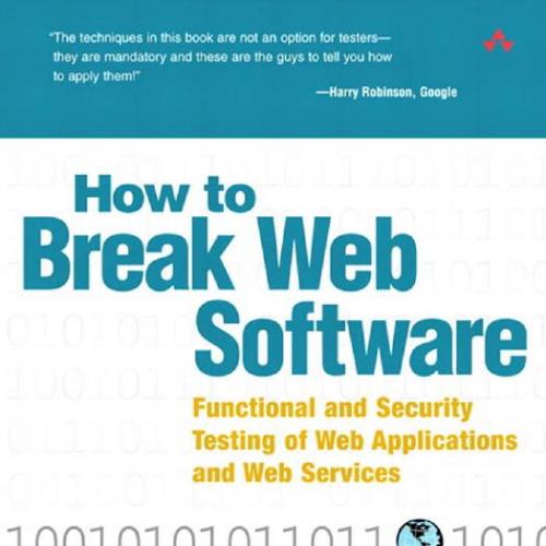 AW How to Break Web Software 0321369440
