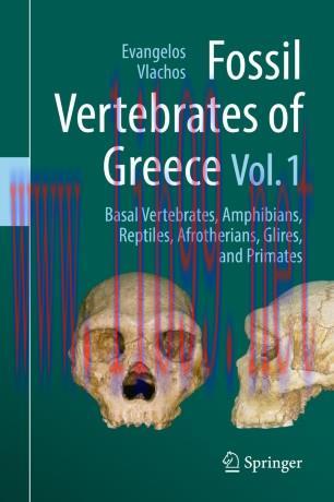 Fossil Vertebrates of Greece Vol. 1