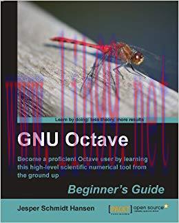 GNU Octave Beginner’s Guide