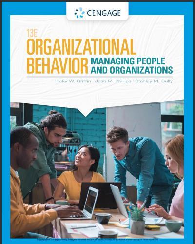 (SM)Organizational Behavior Managing People and Organizations, 13th Edition.zip