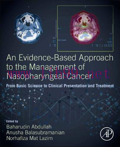 [AME]An Evidence-Based Approach to the Management of Nasopharyngeal Cancer: From_ Basic Science...