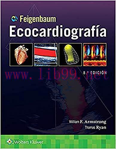 (PDF)Feigenbaum. Ecocardiografía (Spanish Edition) 8th Edition