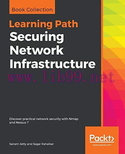 [FOX-Ebook]Securing Network Infrastructure: Discover practical network security with Nmap and N...