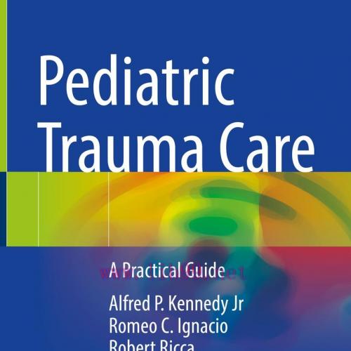 [AME]Pediatric Trauma Care (Original PDF)