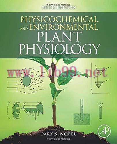 [FOX-Ebook]Physicochemical and Environmental Plant Physiology, 5th Edition