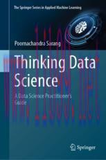 [PDF]Thinking Data Science: A Data Science Practitioner’s Guide