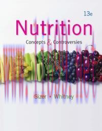 [AME]Nutrition: Concepts and Controversies, 13th Edition (Original PDF)