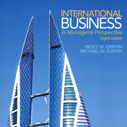 International Business A Managerial Perspective 8th Edition