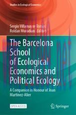 [PDF]The Barcelona School of Ecological Economics and Political Ecology: A Companion in Honour ...