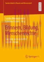 [PDF]Erinnern, Bildung, Menschenrechte : Zugänge zur Geschichte Sozialer Arbeit