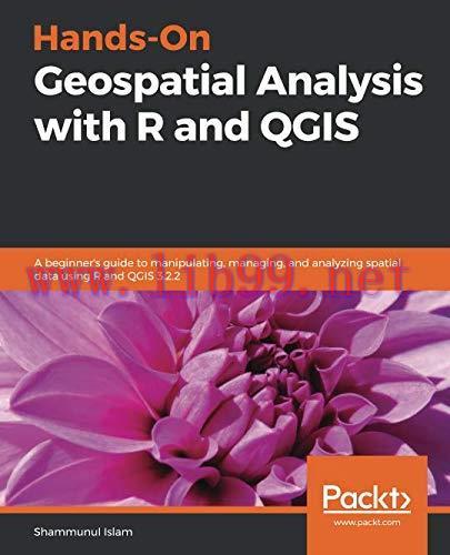 [FOX-Ebook]Hands-On Geospatial Analysis with R and QGIS
