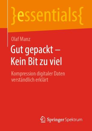 Gut gepackt – Kein Bit zu viel
