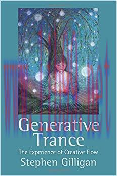 (PDF)Generative Trance: The Experience of Creative Flow