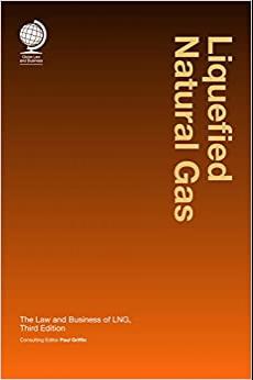 (PDF)Liquefied Natural Gas The Law and Business of LNG, third edition