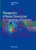 [PDF]Therapeutics of Neural Stimulation for Neurological Disorders