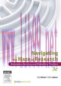 [AME]Navigating the Maze of Research: Enhancing Nursing and Midwifery Practice, 3rd Edition
