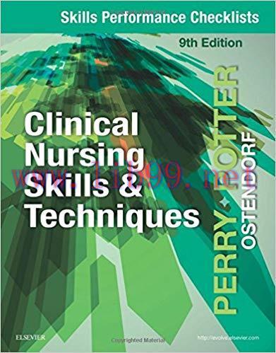 [PDF]Skills Performance Checklists for Clinical Nursing Skills and Techniques - E-Book 9e