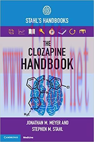 [AME]The Clozapine Handbook: Stahl's Handbooks (Stahl's Essential Psychopharmacology Handbooks)...