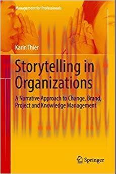 (PDF)Storytelling in Organizations: A Narrative Approach to Change, Brand, Project and Knowledg...