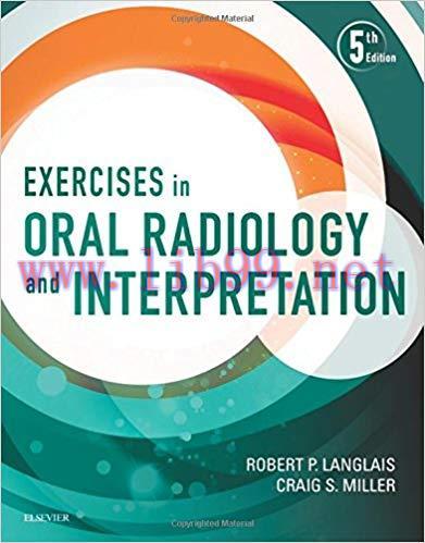 [PDF]Exercises in Oral Radiology and Interpretation, 5th Edition