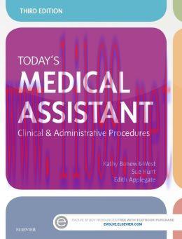 [AME]Today’s Medical Assistant: Clinical & Administrative Procedures, 3rd Edition