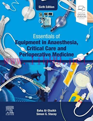 [PDF]Essentials of Equipment in Anaesthesia, Critical Care and Perioperative Medicine - E-Book ...