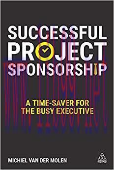 (PDF)Successful Project Sponsorship: A Time-Saver for the Busy Executive 1st Edition
