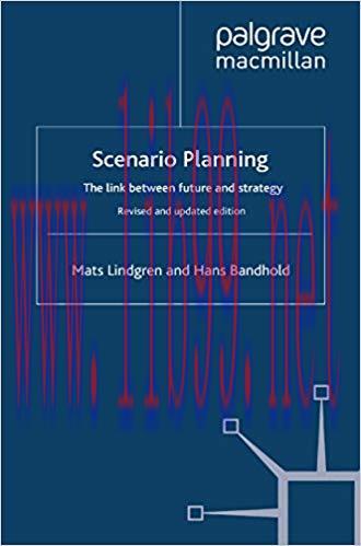 (PDF)Scenario Planning – Revised and Updated: The Link Between Future and Strategy 2009 Edition
