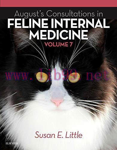[AME]August’s Consultations in Feline Internal Medicine, Volume 7 (Original PDF)