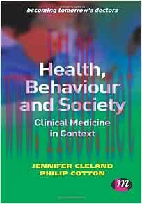 [AME]Health, Behaviour and Society: Clinical Medicine in Context (Becoming Tomorrow′s Doctors S...