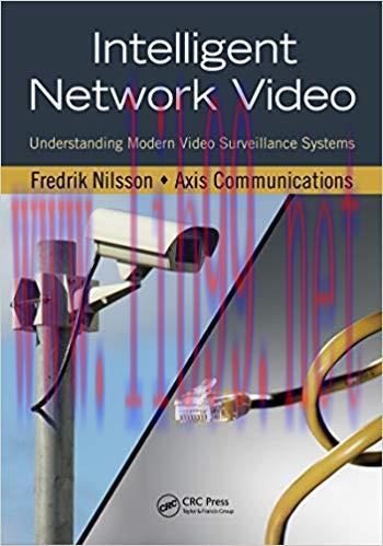 (PDF)Intelligent Network Video: Understanding Modern Video Surveillance Systems, Second Edition...