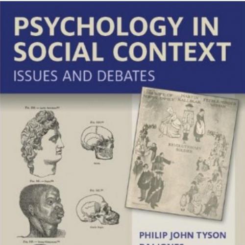 Psychology in Social Context Issues and Debates 1st Edition Philip John Tyson