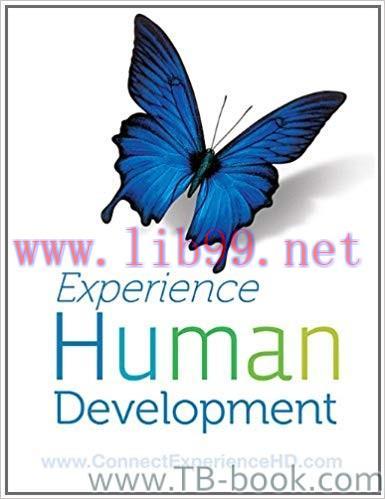 Test Bank for Experience Human Development, 12th Edition by Diane E. Papalia