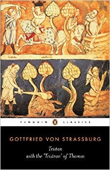 (PDF)Tristan with the ‘Tristran’ of Thomas With the Surviving Fragments of the Tristran of Thom...