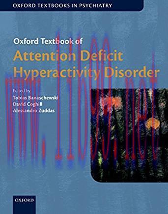 [PDF]Oxford Textbook of Attention Deficit Hyperactivity Disorder