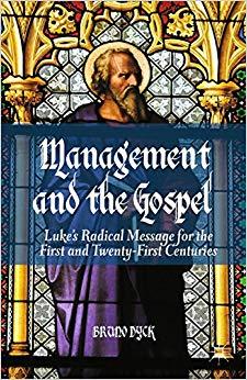 (PDF)Management and the Gospel Luke’s Radical Message for the First and Twenty-First Centuries ...