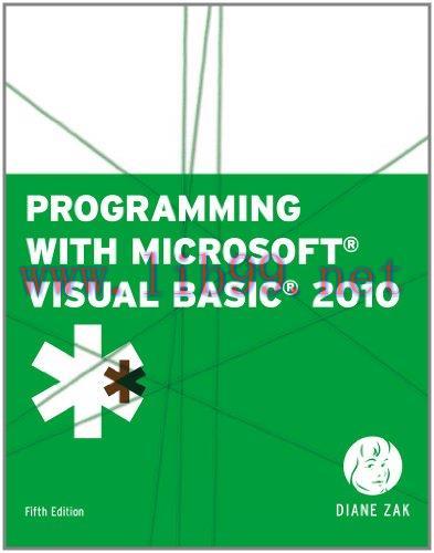 [FOX-Ebook]Programming with Microsoft Visual Basic 2010, 5th Edition