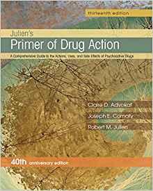 Julien’s Primer of Drug Action, 13th Edition