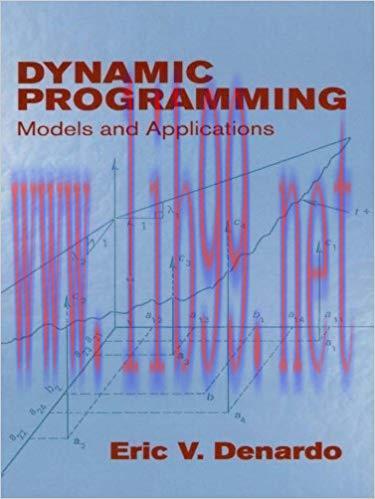 Dynamic Programming: Models and Applications (Dover Books on Computer Science)