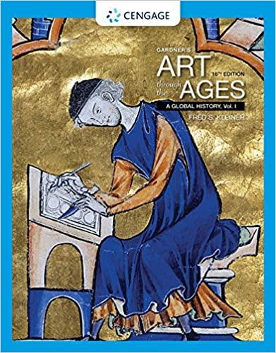 Gardner’s Art through the Ages A Global History, Volume I 16th Edition