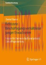 [PDF]Befristete Beschäftigungsverhältnisse junger Erwachsener: Folgen für Partnerschaft und pri...