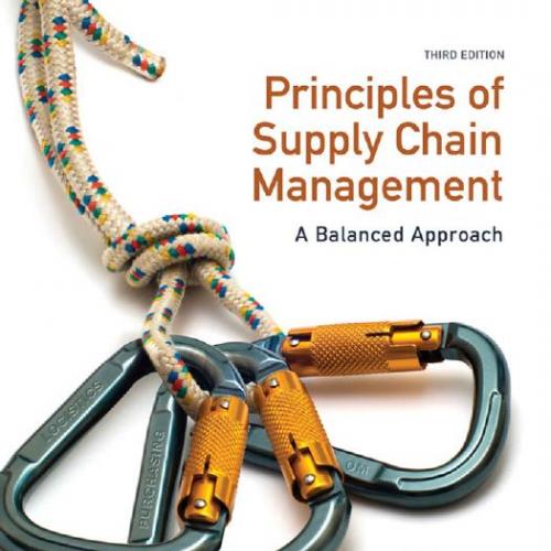 Principles of Supply Chain Management 3rd edition