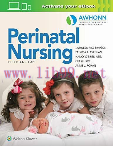 [AME]AWHONN’s Perinatal Nursing, 5th Edition (EPUB)