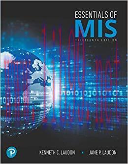 Test Bank for Essentials of MIS, 13th Edition by Kenneth C. Laudon