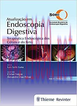 [AME]Atualização em Endoscopia Digestiva: Terapêutica Endoscópica dos Cólons e do Reto: Volume ...