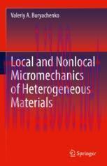 [PDF]Local and Nonlocal Micromechanics of Heterogeneous Materials