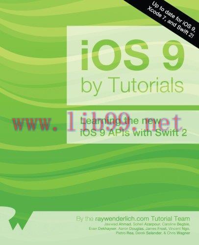 [FOX-Ebook]iOS 9 by Tutorials: Learning the new iOS 9 APIs with Swift 2